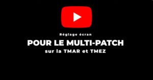 comment régler le multi-patch sur l'écran ?